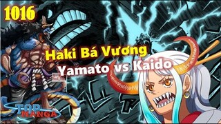 [Phân tích OP 1016]. Yamato dùng Haki Bá Vương đấu Kaido! Otama toả sáng!