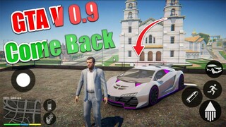 Gta 5 - 0.9 ▶ BACK AGAIN ▶ With Many Features Added ▶ IOS/Android ▶ BY GKDGamingStudio™