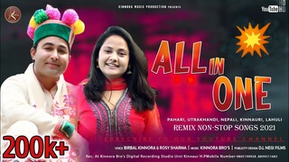 All in One | Himachali Pahadi Mashup 2021| Birbal Kinnora | Latest Kinnauri Song | Pahari Song 2021