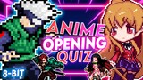 GUESS THE ANIME OPENING QUIZ 🎸🤘  60 OPENINGS - 8-BIT EDITION  💜💜💜