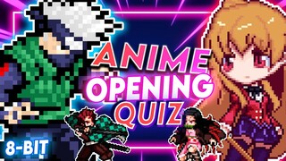 GUESS THE ANIME OPENING QUIZ 🎸🤘  60 OPENINGS - 8-BIT EDITION  💜💜💜