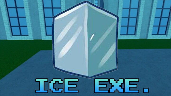 ICE EXE BLOXFRUIT