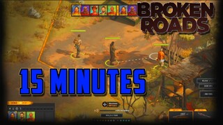 [15 Minutes Gameplay]Broken Roads RPG (Steam) Early Access