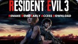 How to Download Resident Evil 3 Remake Demo Early Access +  Official Release Date