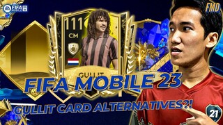 FIFA Mobile 23 Indonesia | Card Alternatives Gullit Edition! Solusi Murah Untuk Yang Pengen Gullit?!