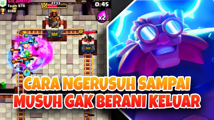 CARA NGERUSUH SAMPAI MUSUH GAK BERANI KELUAR - Clash Royale