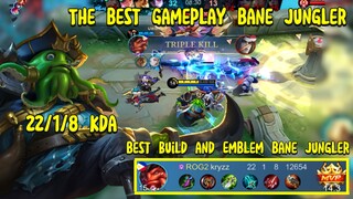 22/1/8 KDA?? Bane Jungler 🔥🔥 | The Best Gameplay Bane Jungler | Tutorial Bane Jungler 👍👍