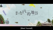 MEET YOURSELF EPISODE 9 [ENG SUB]