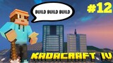 KadaCraft 4 : #12 Building #2