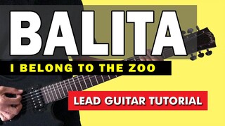 Balita - I Belong To The Zoo Lead Guitar Tutorial (WITH TAB)