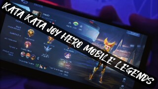 KATA KATA JOY HERO - MOBILE LEGENDS