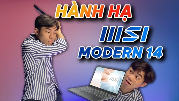 Hành hạ LAPTOP 12 CỦ  chơi FULL GAME và cái kết ! | MSI Modern 14