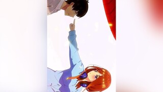 🤔?anime animeedit 5ToubunnoHanayome miku fypシ