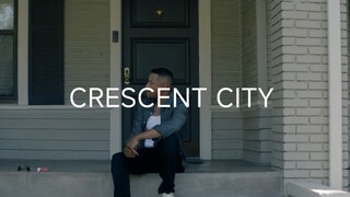 Crescent City Full Movie