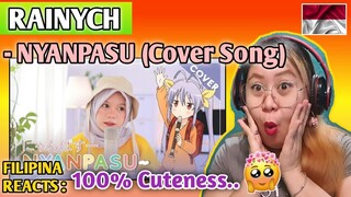 RAINYCH - NYANPASU にゃんぱすー (Cover Song) || FILIPINA REACTS