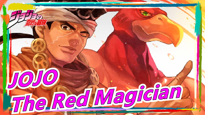 [JOJO] The Red Magician