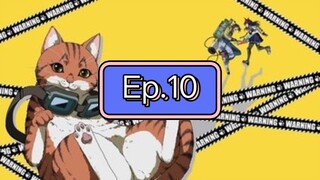 Nyaight of the Living Cat ตอนที่ 10 พากย์ไทย
