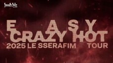 250420 LE SSERAFIM EASY CRAZY HOT TOUR INCHEON DAY 2