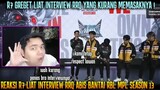 R7 GREGET LIAT INTERVIEW RRQ KURANG PANAS GORENG AUDYTZY😅 |INTERVIEW RRQ VS RBL REACTION