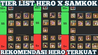 Tier List Hero X Samkok 2024 ! Tips Terbaru X Samkok