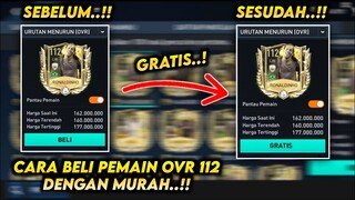 CARA DAPAT PEMAIN OVR 112 SECARA GRATIS DI FIFA MOBILE 2023