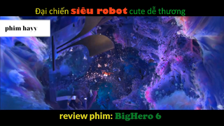 Tóm Tắt Phim Hay Big Hero 3  #phimhayyy