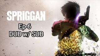 Spriggan Ep-6 ENG DUB w/ SUB