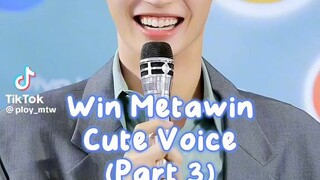 win metawin cute voice part 3