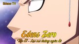 Edens Zero Tập 12 - Lục ma tướng ngân hà