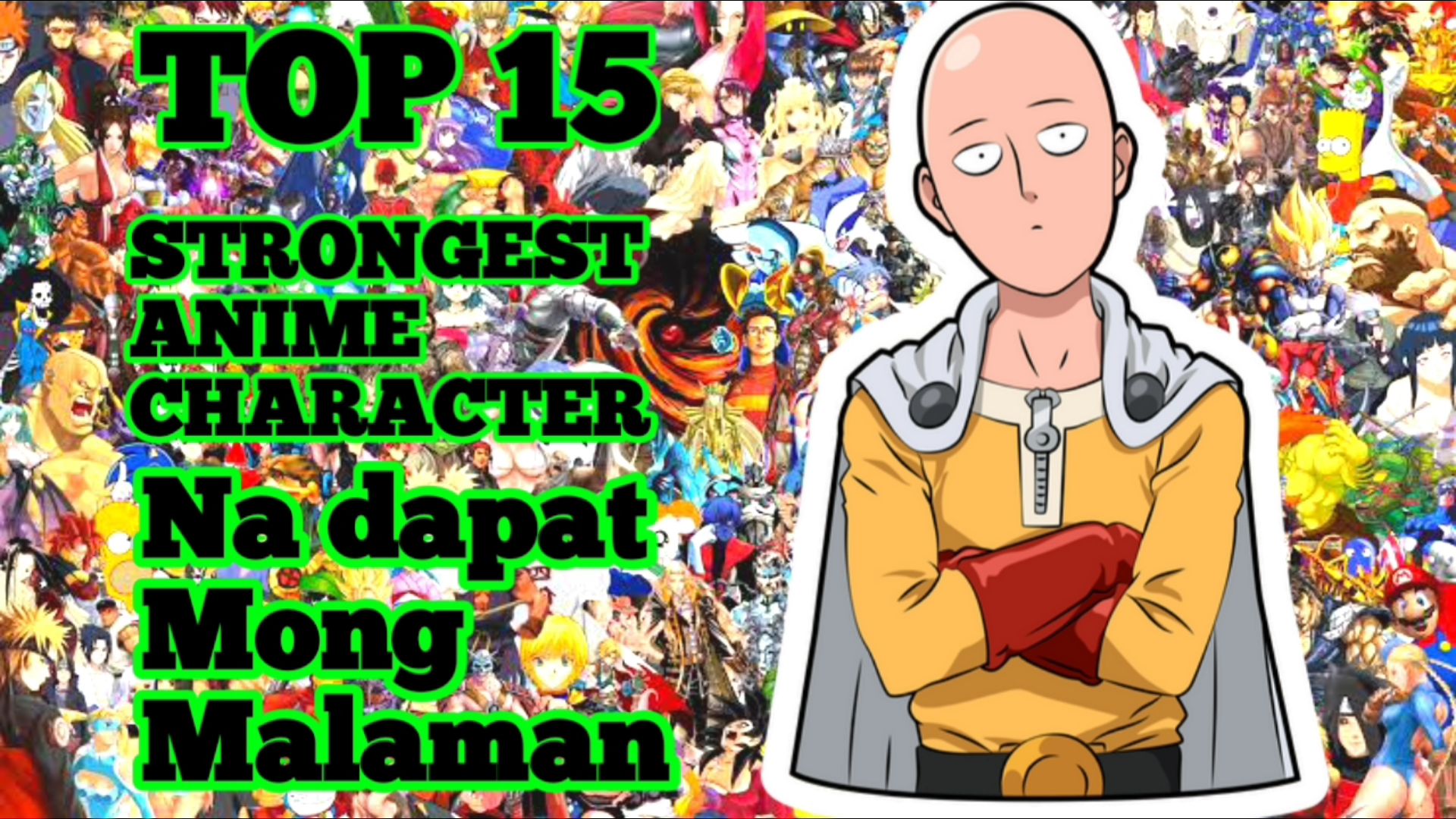 The 15 Most Powerful  Strongest Anime Characters Of All Time