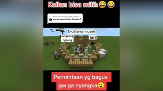 Balas  bisa aeee😂 minecraft wanderertrader fypgakni bismillahfyp fypシ fyp fypplisssssss fypdong foryou