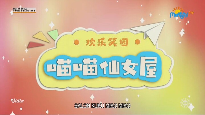 salon kuku miao miao | sunny girl no.23 season 3 (bahasa indonesia)