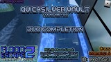 FE2CM Auto | Quicksilver Vault [Crazy : CodedAbyss] [Duo Completion]