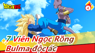 [7 Viên Ngọc Rồng] Bulma độc ác(bản full)_4