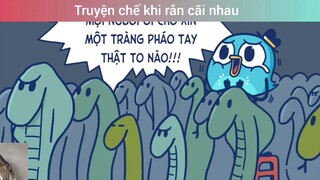 Truyện chế khi rắn cãi nhau