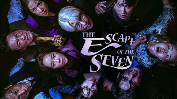 EP12 //. The Escape of the Seven: War for Survival [ 2023 ]