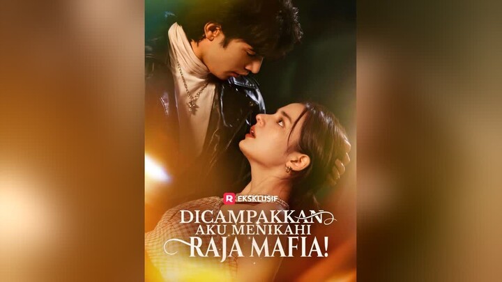 [Versi Dub] Dicampakkan, Aku Menikahi Raja Mafia! Full Bahasa Indonesia (RS)