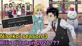 Bahas tanggal rilis Nisekoi season 3,ANIME PALING NGEGANTUNG!!!-Request subscriber