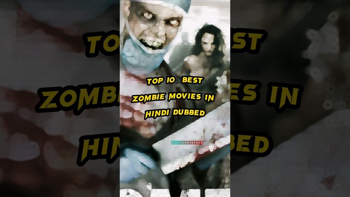 Top 10 Best Zombie Movies In Hindi Dubbed | 👹🎃Best Zombie Movie In the World #shorts