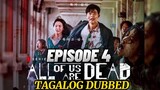 All of Us Are Dead Episode 4 Tagalog