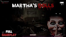 Boneka berbahaya yang bisa membunuhmu kapan saja | Martha's doll Gameplay PC (No Commentary)