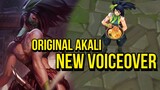 Original Akali - New Voiceover | League of Legends