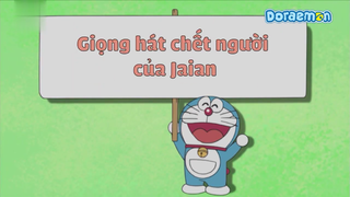 [S9] doraemon tiếng việt - giọng hát chết người của jaian