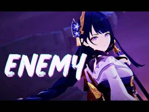 ENEMY - GENSHIN IMPACT [AMV/GMV]