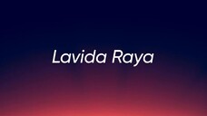 LAVIDA RAYA - DSV (LIRIK)