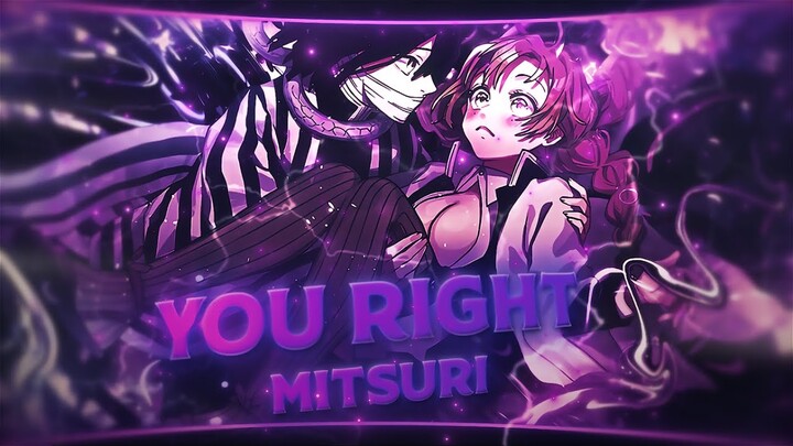 You Right | Demon Slayer "Mitsuri" [EDIT/AMV] 4K