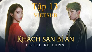Khách Sạn Bí Ẩn (Hotel Del Luna) - Tập 13 | Vietsub