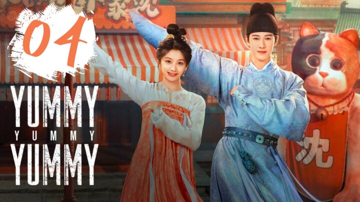 Yummy Yummy Yummy (2025) - Ep 4 [Eng Sub]