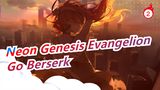 Neon Genesis Evangelion -Goes Berserk！_2