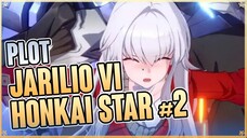 PLOT: Jarilo-VI - Honkai Star Rail #2